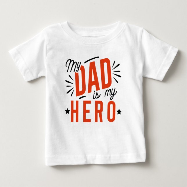 Camiseta Para Bebê Meu Pai É Meu Herói (Frente)