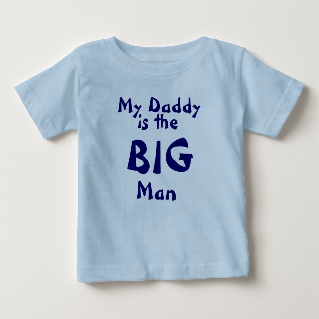 Camiseta Para Bebê Meu Pai é o grande homem (Frente)