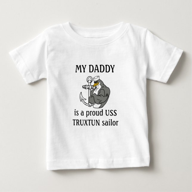 Camiseta Para Bebê Meu pai é um marinheiro orgulhoso de USS TRUXTUN (Frente)