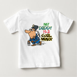 CAMISETA PARA BEBÊ MEU PAI É UM MINERADOR DE CARVÃO