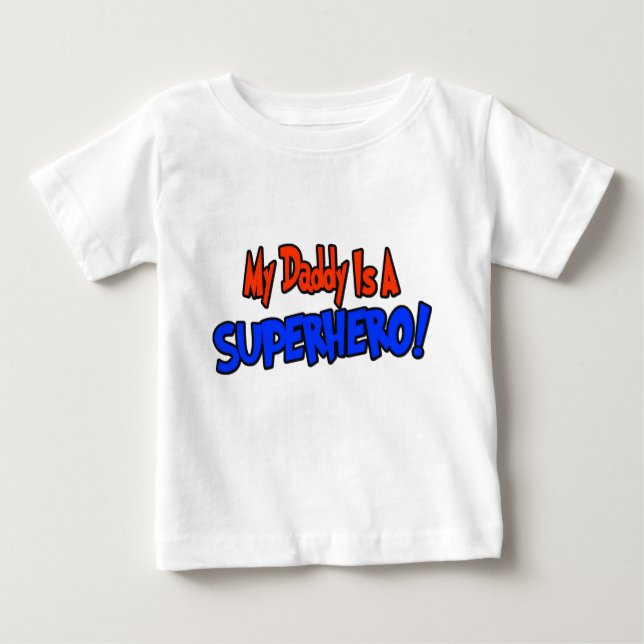 Camiseta Para Bebê Meu pai é um super herói (Frente)