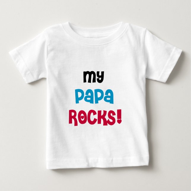 Camiseta Para Bebê Meu Papa Rocks T-shirts e presentes (Frente)
