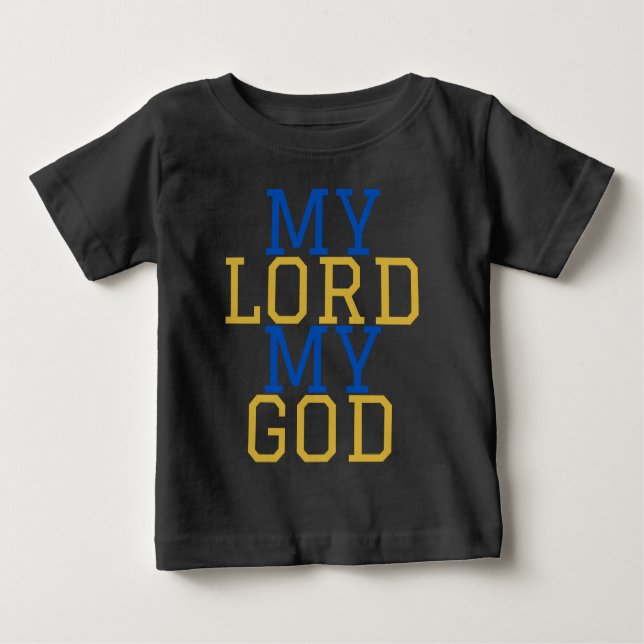 Camiseta Para Bebê Meu Senhor Meu Deus Bíblico (Frente)