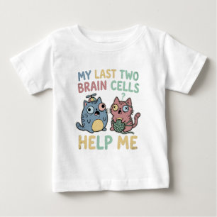 Camiseta Para Bebê Meus Últimos Dois Neurônios Me Ajudam Meme de Gato