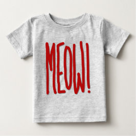 Camiseta Para Bebê Miau!