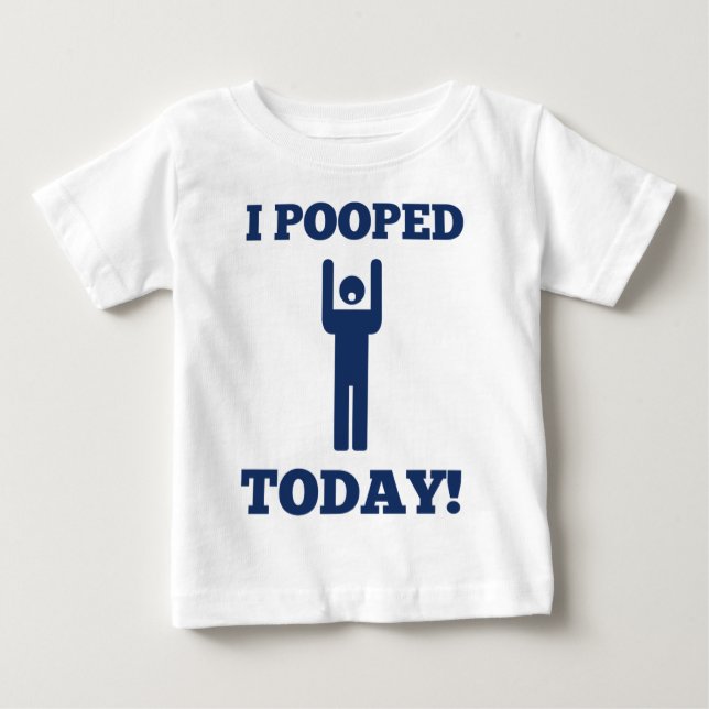 Camiseta Para Bebê Mim Pooped hoje (Frente)