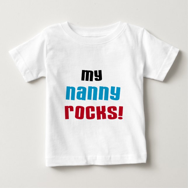 Camiseta Para Bebê Minha babá Rocks T shirts e Gifts (Frente)