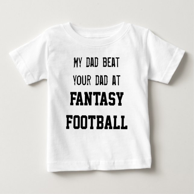 Camiseta Para Bebê Minha batida do pai seu pai no FUTEBOL da FANTASIA (Frente)