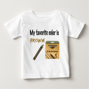 Camiseta Para Bebê Minha cor favorita é Brown