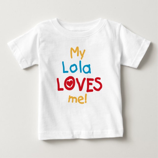 Camiseta Para Bebê Minha Lola me ama T-shirts e presentes (Frente)