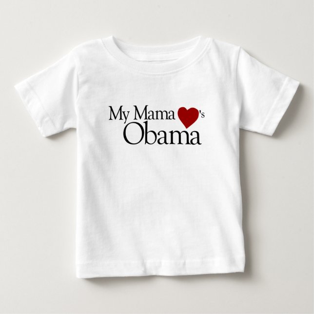 Camiseta Para Bebê Minha Mãe ama Obama (Frente)