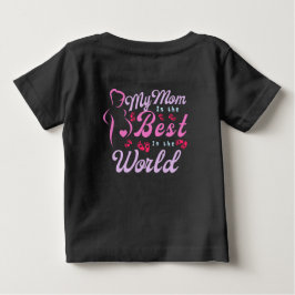 Camiseta Para Bebê Minha Mãe é a Melhor Mãe