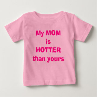 Camiseta Para Bebê Minha mãe é mais gostosa que a sua