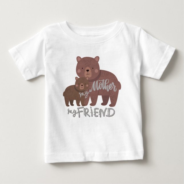 Camiseta Para Bebê Minha Mãe Meu Amigo (Frente)