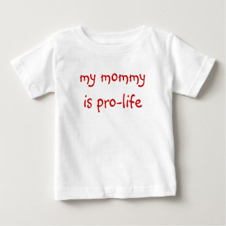 Camiseta Para Bebê minha mamãe é pro-vida (o T do bebê)