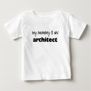 Camiseta Para Bebê Minha mamãe é um arquiteto