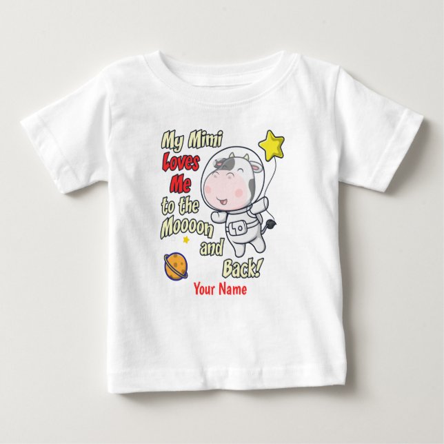 Camiseta Para Bebê Minha Mimi Me Ama Astronauta De Vaca (Frente)