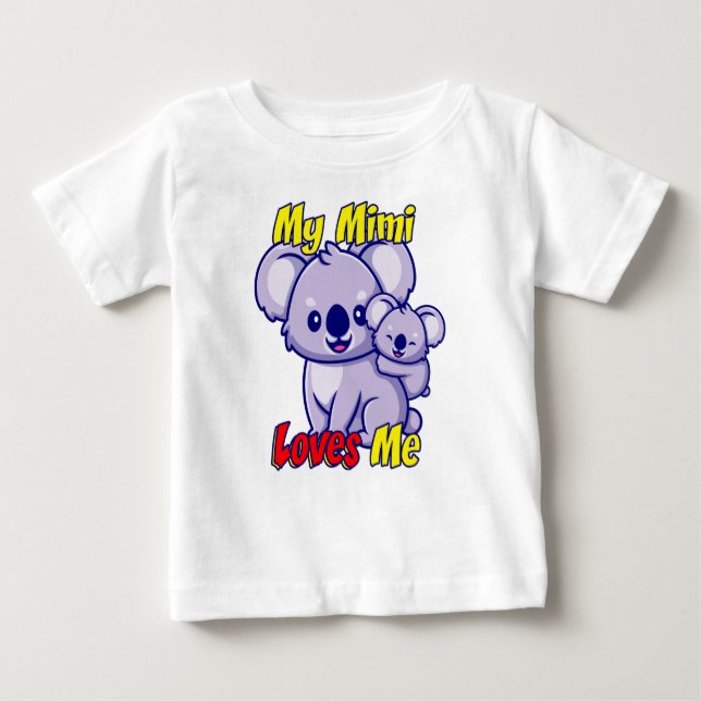 Camiseta Para Bebê Minha Mimi Me Ama Coala Baby T-Shirt (Frente)