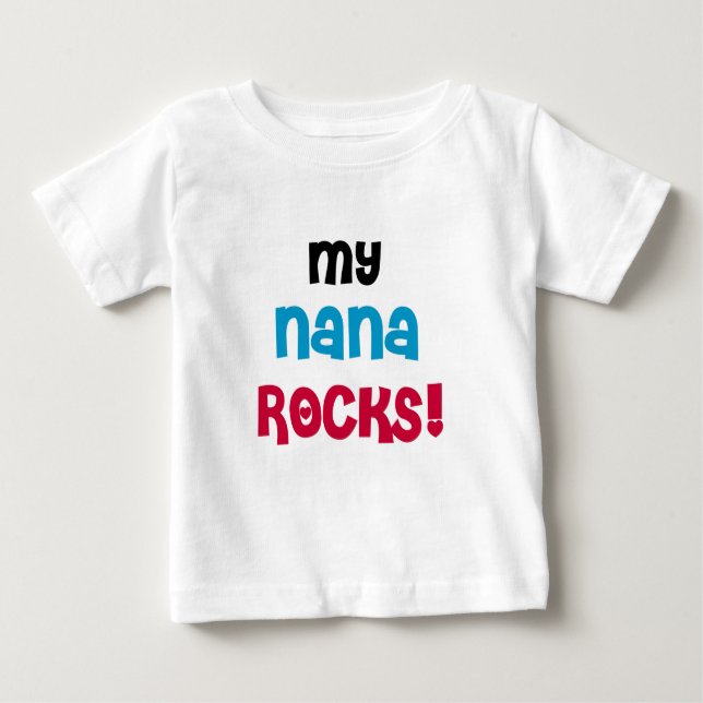Camiseta Para Bebê Minha Nana Rocks T-shirts e presentes (Frente)