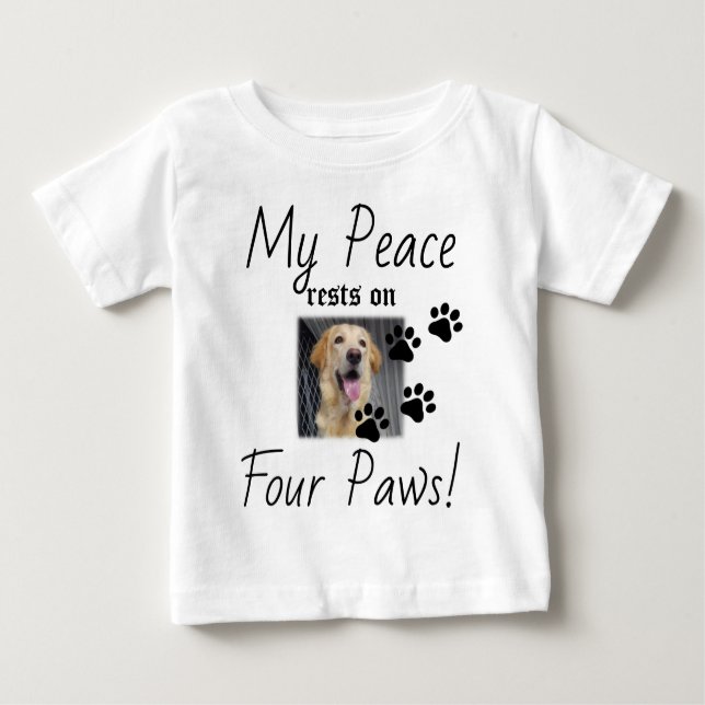 Camiseta Para Bebê Minha Paz repousa em quatro patas - citação de Pet (Frente)
