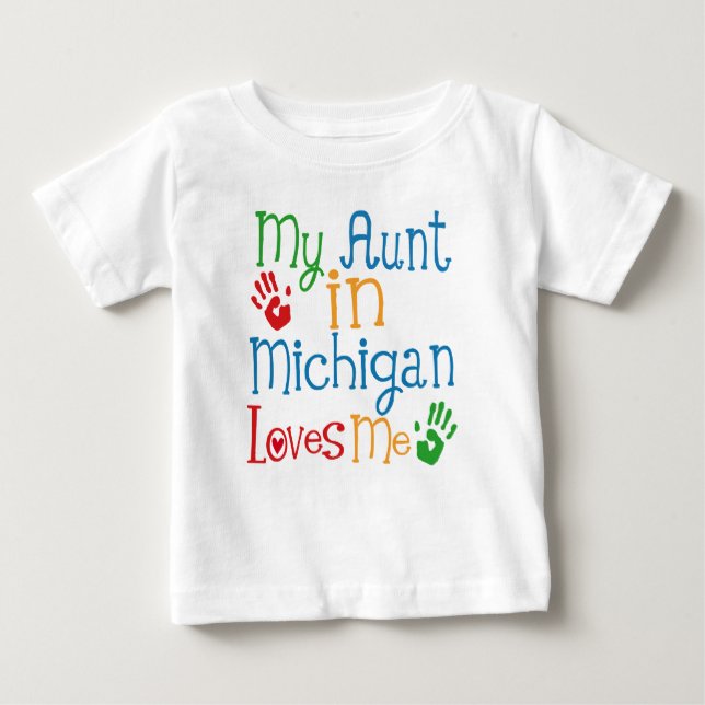 Camiseta Para Bebê Minha tia em Michigan me ama (Frente)