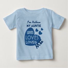 Camiseta Para Bebê Minha tia me ama com texto personalizado de coraçõ