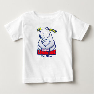 Camiseta Para Bebê Minha Tia Me Ama Urso Polar