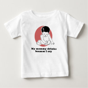 Camiseta Para Bebê Minhas bebidas das mamães porque eu grito t-shirt