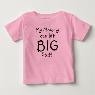 Camiseta Para Bebê Minhas mamães podem levantar, GRANDE, material
