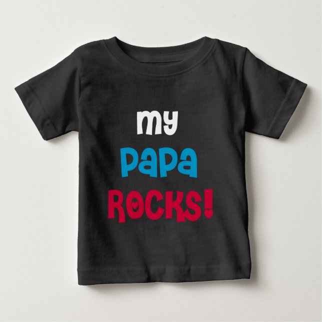 Camiseta Para Bebê Minhas rochas da papá (Frente)
