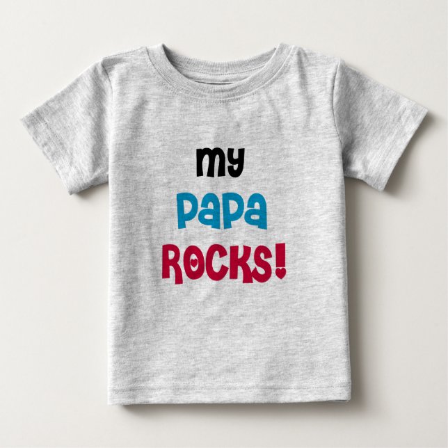 Camiseta Para Bebê Minhas rochas da papá (Frente)