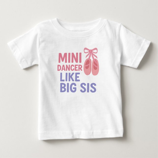 Camiseta Para Bebê Mini Dançarina Como a Irmã Mais Velha (Frente)