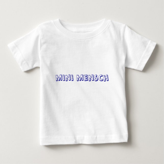 Camiseta Para Bebê mini mensch t shirt ou (Frente)