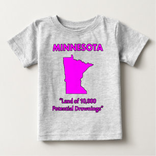 Camiseta Para Bebê Minnesota - Terra de 10.000 Afogamentos Potenciais