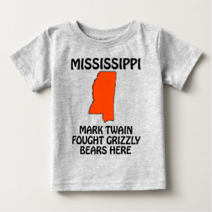 Camiseta Para Bebê Mississipi - Mark Twain Lutou Ursos Grizzly Aqui