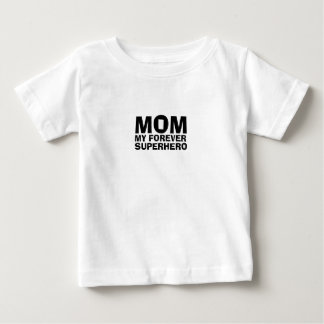Camiseta Para Bebê Mom My Forever Superhero