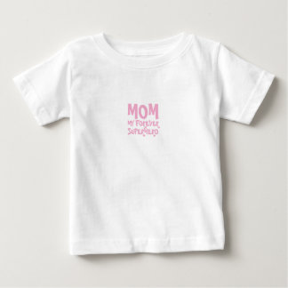 Camiseta Para Bebê Mom My Forever Superhero pink