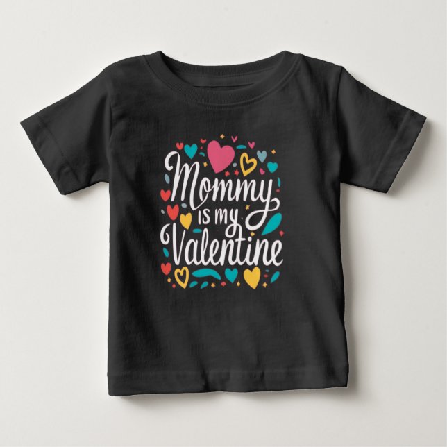 Camiseta Para Bebê Mommy is my Valentine (Frente)