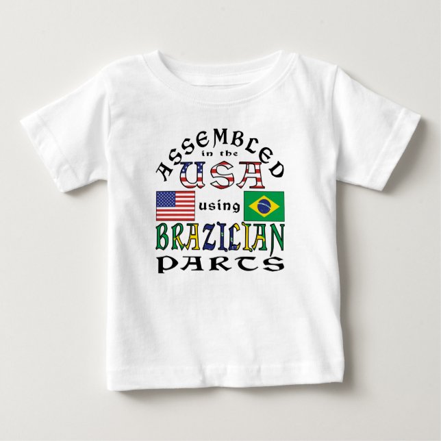 Camiseta Para Bebê Montado nos EUA usando peças brasileiras (Frente)