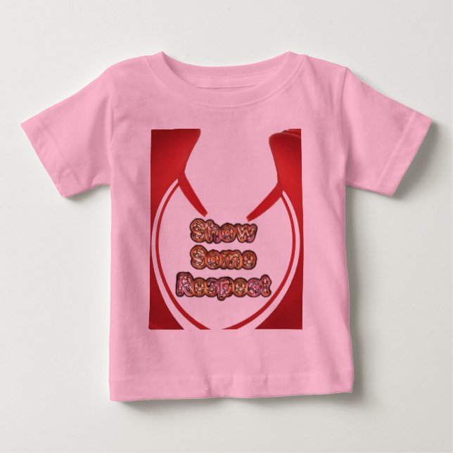 Camiseta Para Bebê Mostrar alguma respeito à Impressão de arte (Frente)