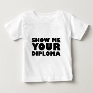 CAMISETA PARA BEBÊ MOSTRE O SEU DIPLOMA