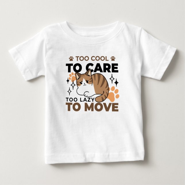 Camiseta Para Bebê Muito Legal para se importar, muito preguiçoso par (Frente)