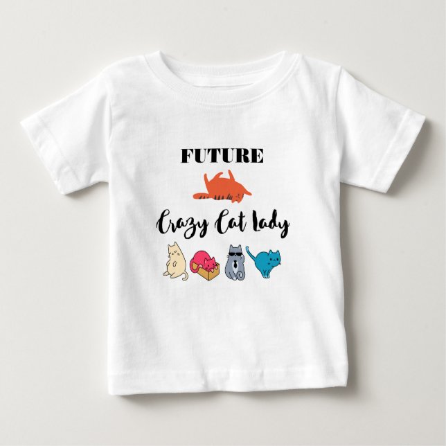 Camiseta Para Bebê Mulher Gato Louca do Futuro - Ilustração de Gatinh (Frente)