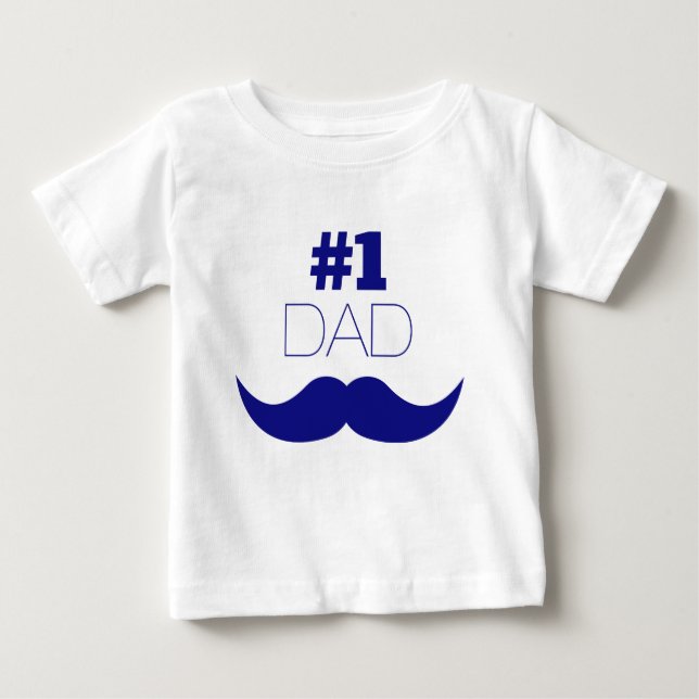 Camiseta Para Bebê Nº 1 - bigode azul Pai - Número Um (Frente)