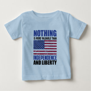 Camiseta Para Bebê Nada é mais valioso do que a Independência e o Lic