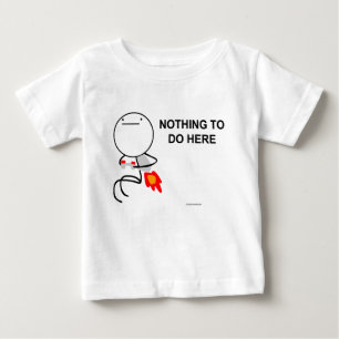 Camiseta Para Bebê Nada fazer aqui