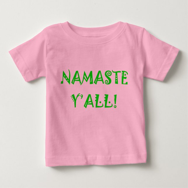 Camiseta Para Bebê Namaste Y'All - Roupas De Ioga De Bebê (Frente)