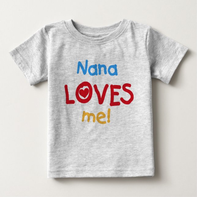 Camiseta Para Bebê Nana me ama (Frente)