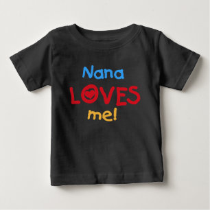 Camiseta Para Bebê Nana me ama