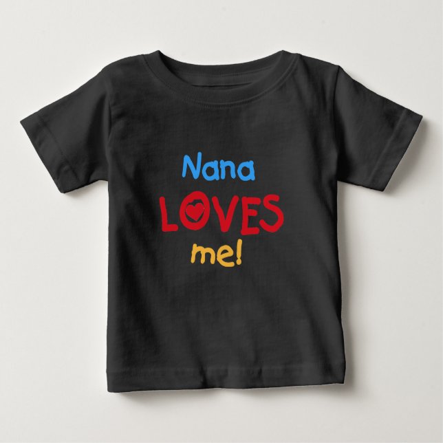 Camiseta Para Bebê Nana me ama (Frente)